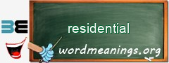 WordMeaning blackboard for residential